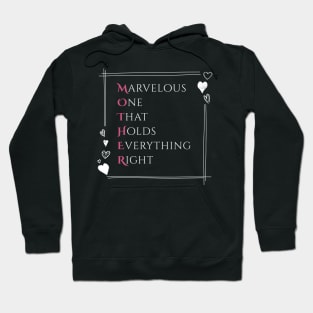 Marvelous one - Best mom ever Acrostic Hoodie